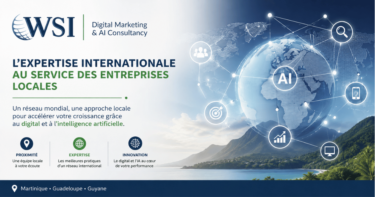 Réseau international WSI et expertise locale en marketing digital et intelligence artificielle